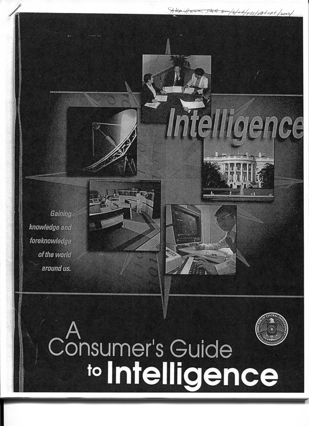 T1 B24 Tobin- CIA Timeline Fdr- CIA Publication- A Consumer's Guide to Intelligence (missing pgs- not part of copy in fdr) by Unknown