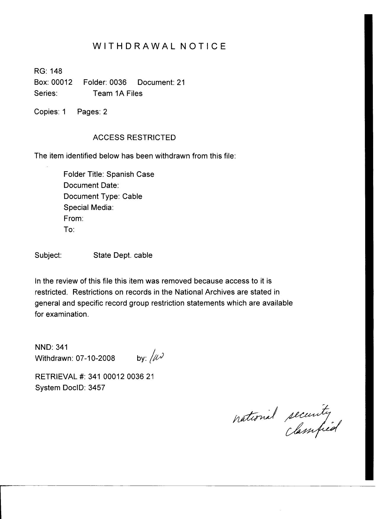 T1A B36 Spanish Case Fdr- Entire Contents- WSJ article on Madrid Bombing-Azizi and Withdrawal Notice- 2 pgs- State Dept Cable- Classified 009 by Unknown