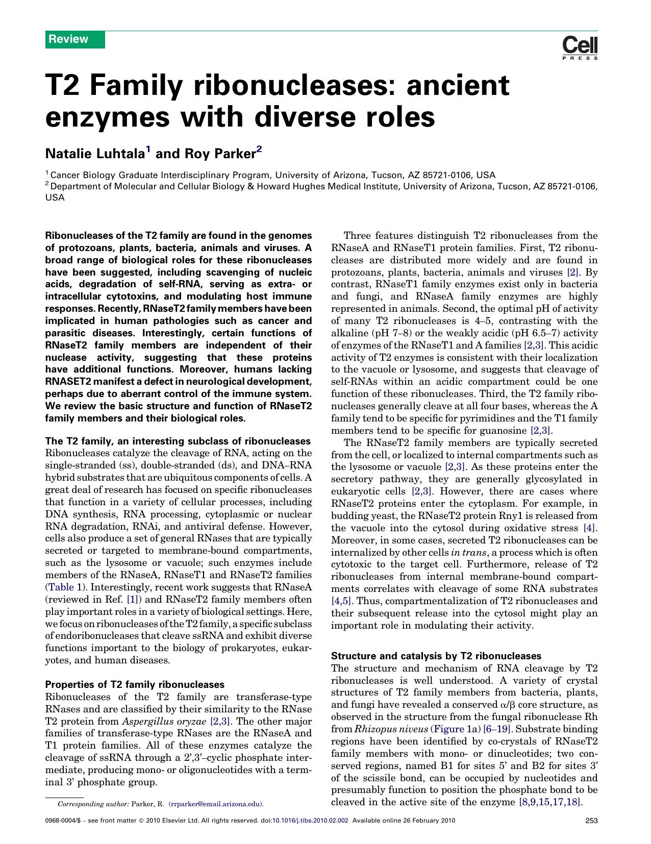 T2 Family ribonucleases: ancient enzymes with diverse roles by Natalie Luhtala; Roy Parker