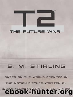 T2 by S.M. Stirling