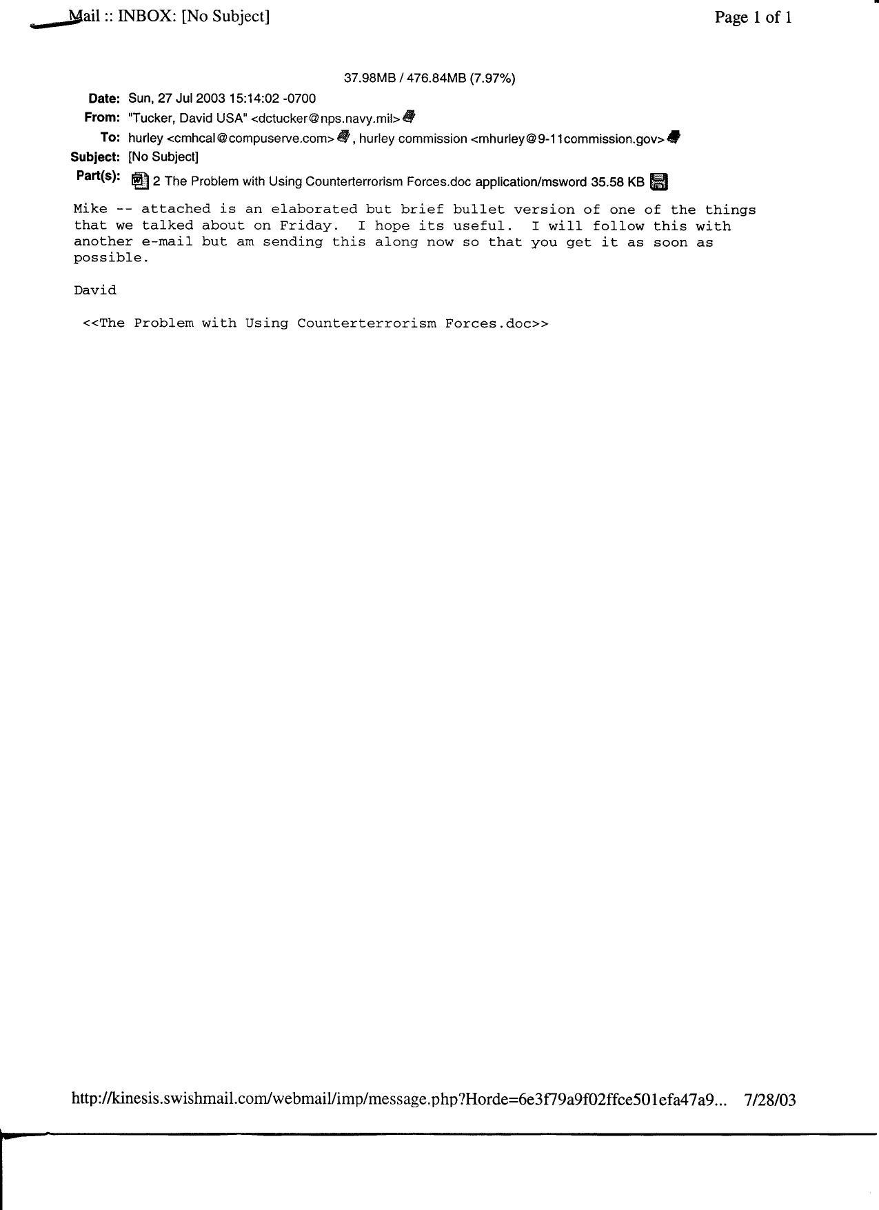 T3 B6 Interview Questions Fdr- 7-27-03 Email-Memo from David Tucker to Hurley re Problem w CounterTerrorism Forces by Unknown