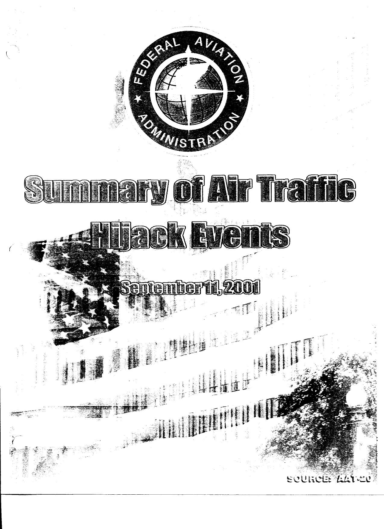 T7 B6 TSA Materials re Joint Inquiry Fdr- FAA Summary of Air Traffic Hijack Events- (1st pg scanned for reference- available at National Security Archive) 381 by Unknown
