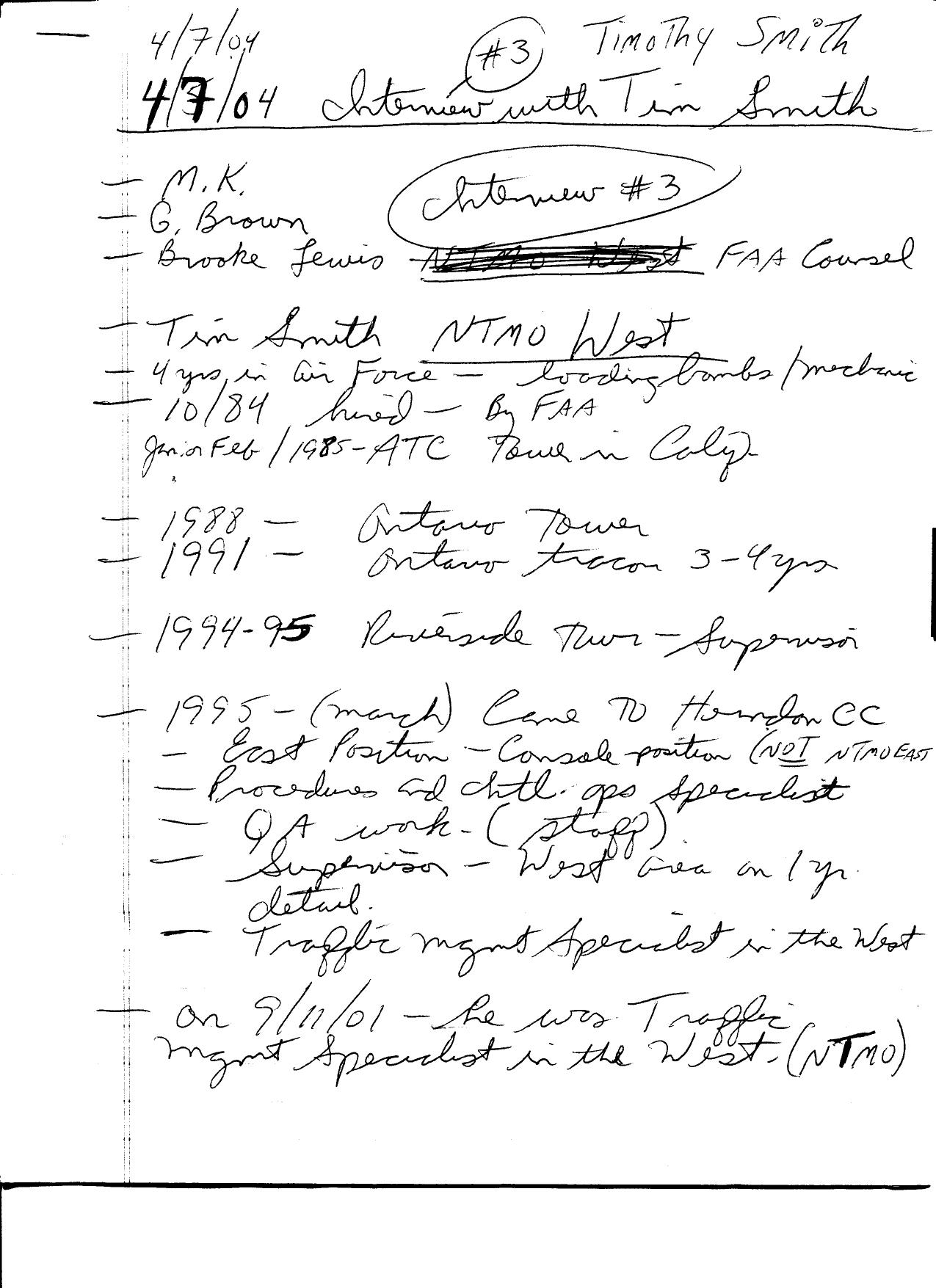 T8 B2 FAA Command Center Tim Smith Fdr- 4-7-04 Handwritten Interview Notes by Unknown