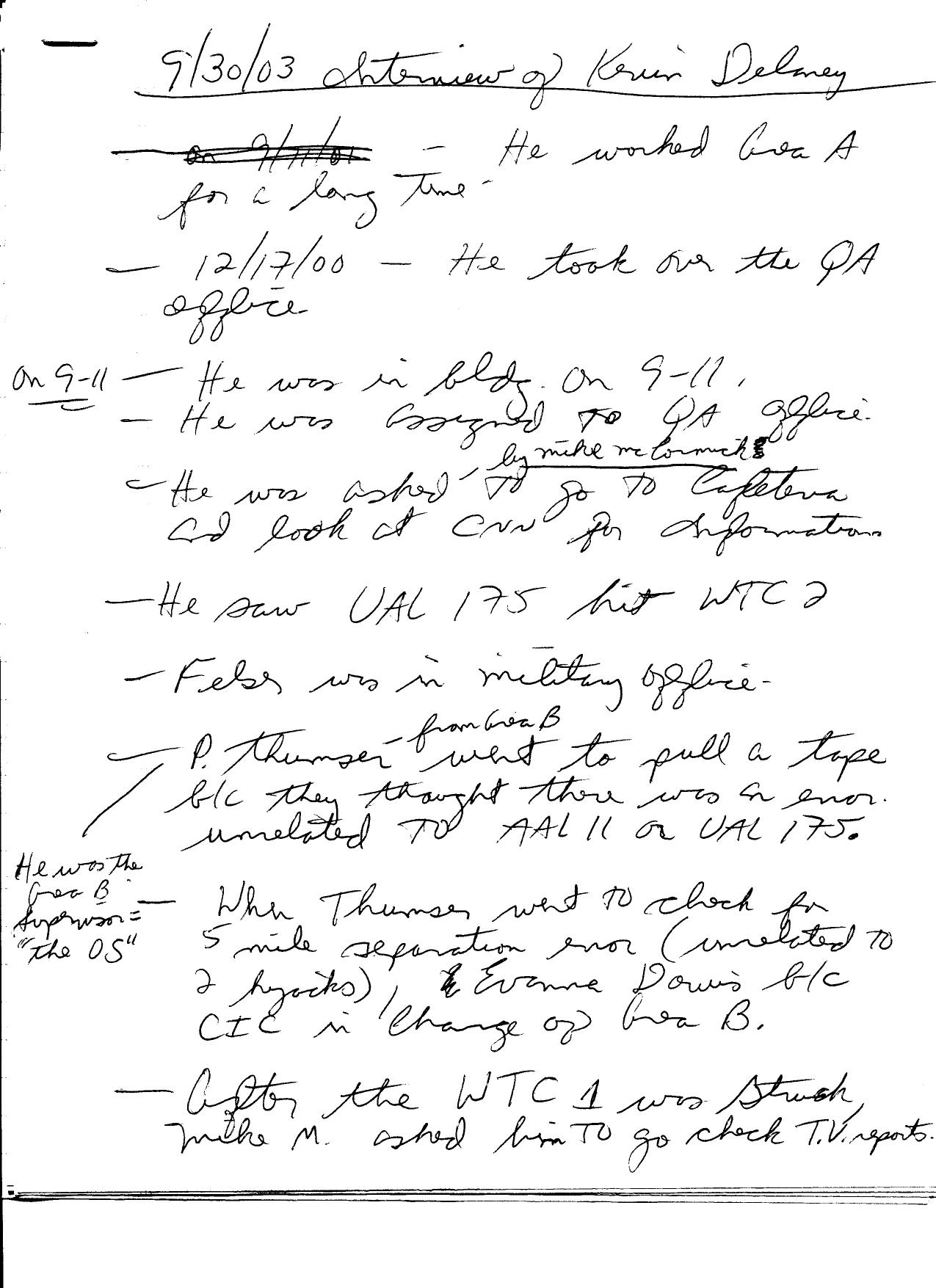 T8 B2 FAA NY Center Kevin Delaney Fdr- Handwritten Notes- pre 911 Nordo-Course Deviation is Mechanical Failure- no one imagined planes as missiles- 93 shot down by Unknown