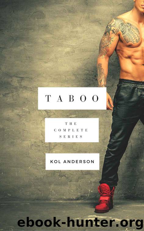 TABOO: THE COMPLETE SERIES by Kol Anderson