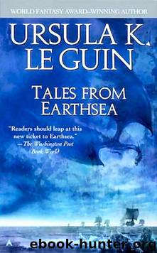 TALES FROM EARTHSEA by Ursula K. LeGuin