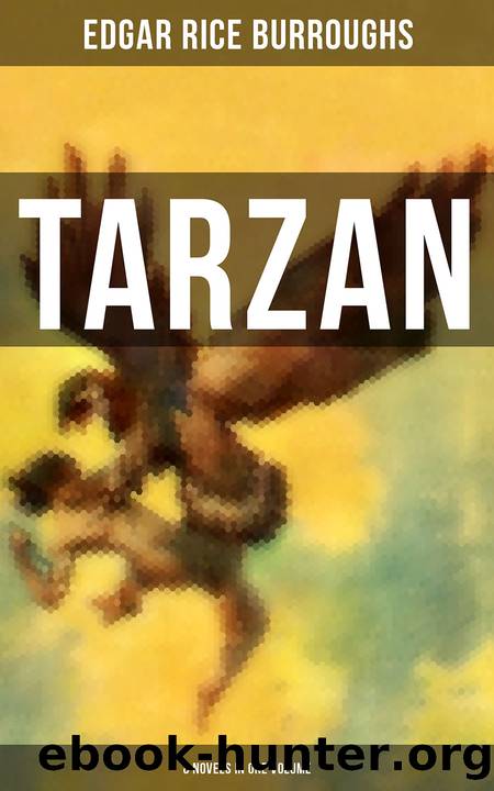 TARZAN by Edgar Rice Burroughs