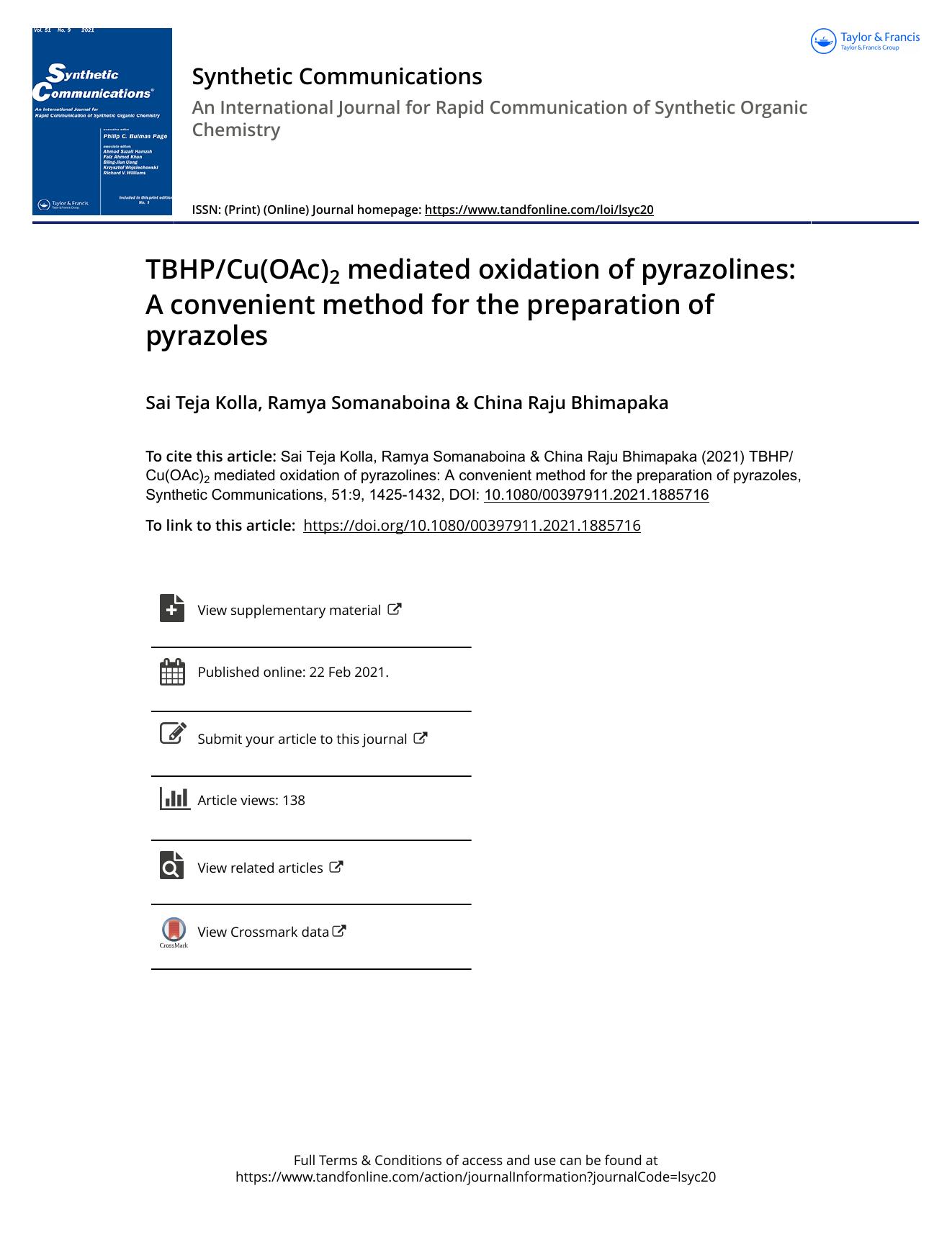 TBHPCu(OAc)2 mediated oxidation of pyrazolines: A convenient method for the preparation of pyrazoles by Kolla Sai Teja & Somanaboina Ramya & Bhimapaka China Raju