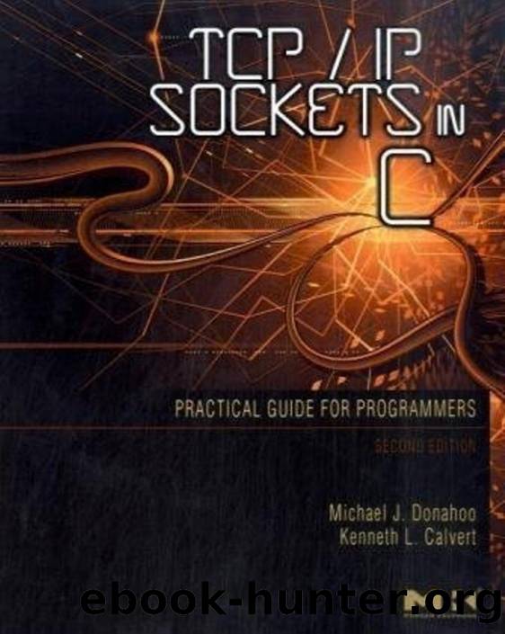 TCP IP Sockets In C by Practical Guide For Programmers