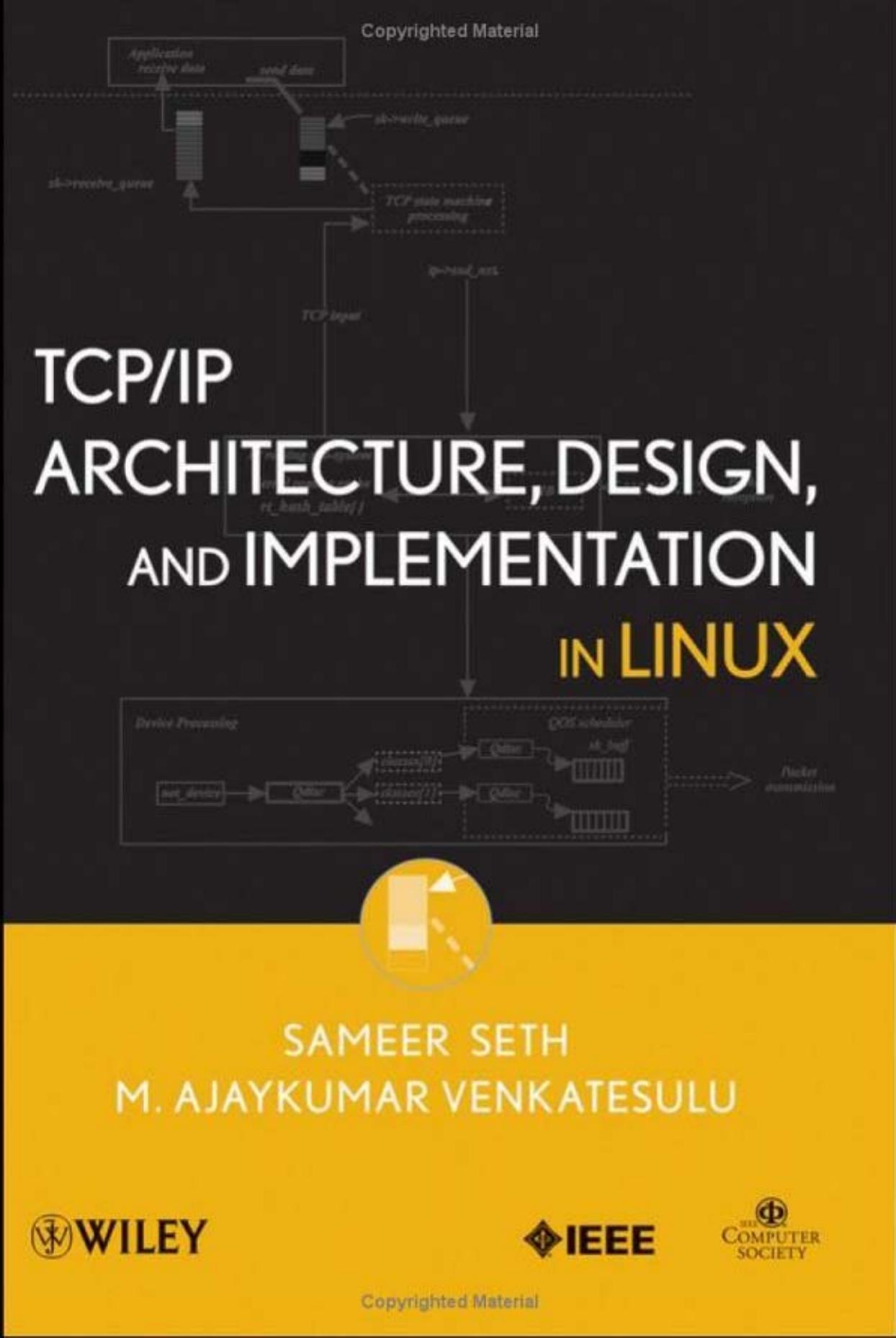 TCP-IP Architecture, Design and Implementation in Linux by Unknown