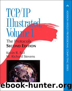 TCPIP Illustrated, Volume 1: The Protocols by Kevin R. Fall & W. Richard Stevens