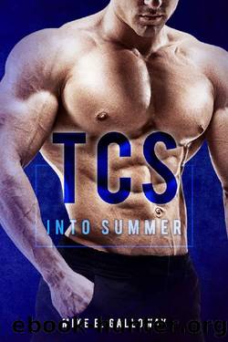 TCS- Into Summer by Mike E Galloway