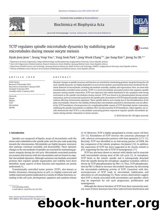 TCTP regulates spindle microtubule dynamics by stabilizing polar microtubules during mouse oocyte meiosis by Hyuk-Joon Jeon & Seung Yeop You & Yong Seok Park & Jong Wook Chang & Jae-Sung Kim & Jeong Su Oh