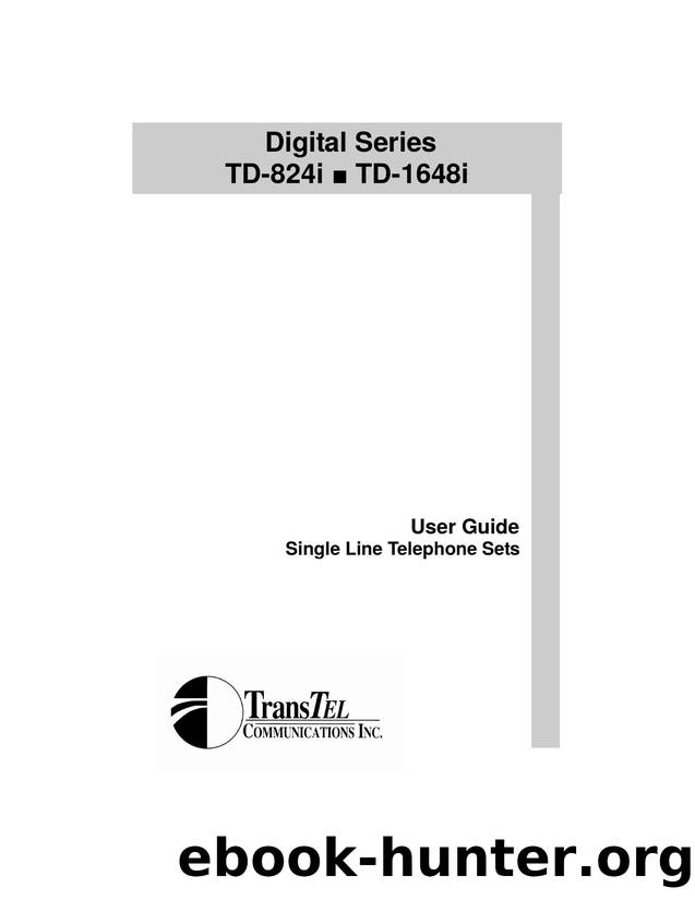TD-824i & TD-1648i Single Line Telephone User Guide by Unknown