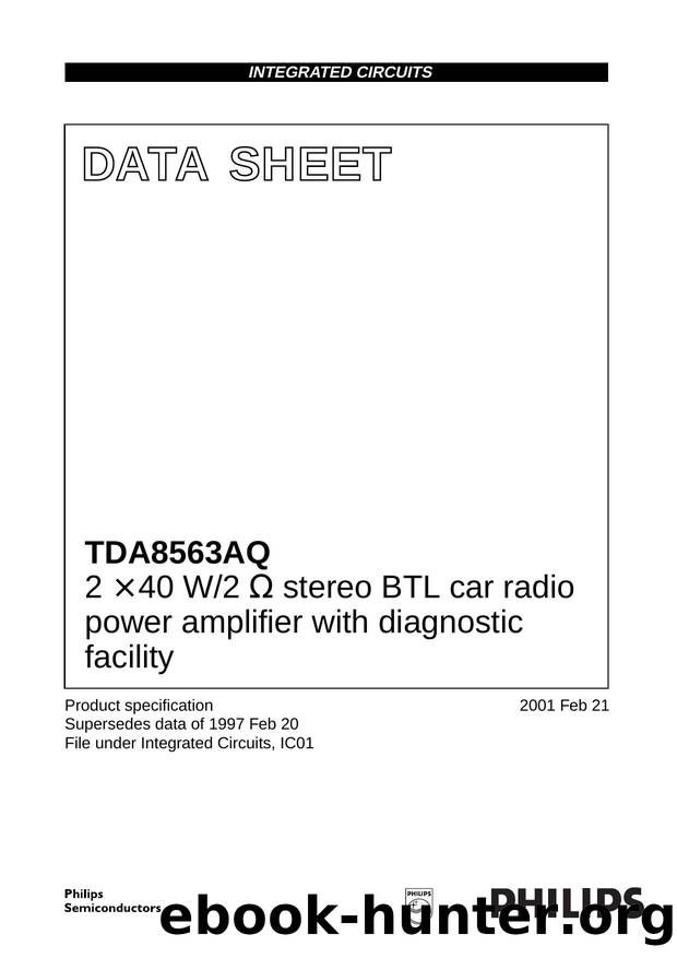 TDA8563AQ 2 x 40 W2 W stereo BTL car radio power amplifier with diagnostic facility by Philips Semiconductors
