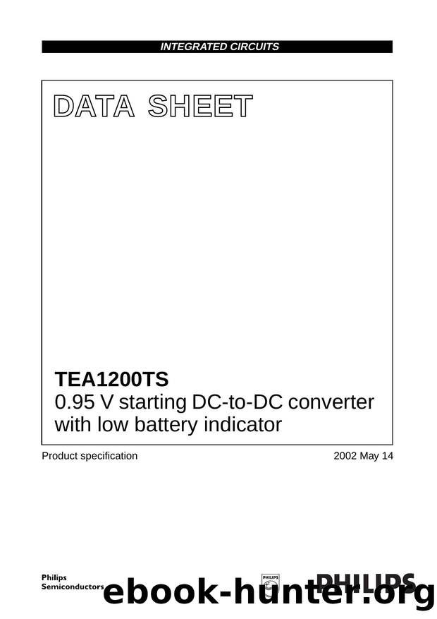 TEA1200TS 0.95 V starting DC-to-DC converter with low battery indicator by Philips Semiconductrs
