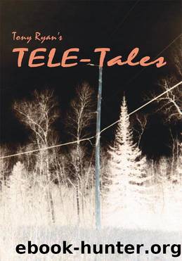 TELE-Tales by Tony Ryan