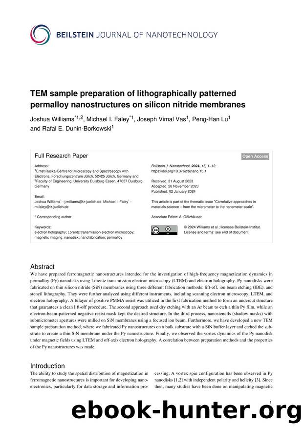 TEM sample preparation of lithographically patterned permalloy nanostructures on silicon nitride membranes by Joshua Williams Michael I. Faley Joseph Vimal Vas Peng-Han Lu Rafal E. Dunin-Borkowski