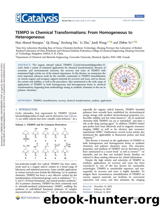 TEMPO in Chemical Transformations: From Homogeneous to Heterogeneous by Hazi Ahmad Beejapur Qi Zhang Kecheng Hu Li Zhu Jianli Wang & Zhibin Ye