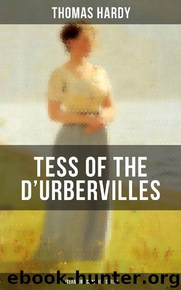 TESS OF THE D'URBERVILLES (Literature Classics Series) by Thomas Hardy