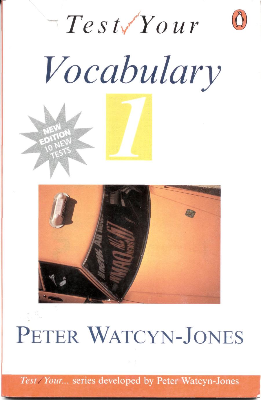 TEST YOUR VOCABULARY 1 by Peter Watcyn-Jones