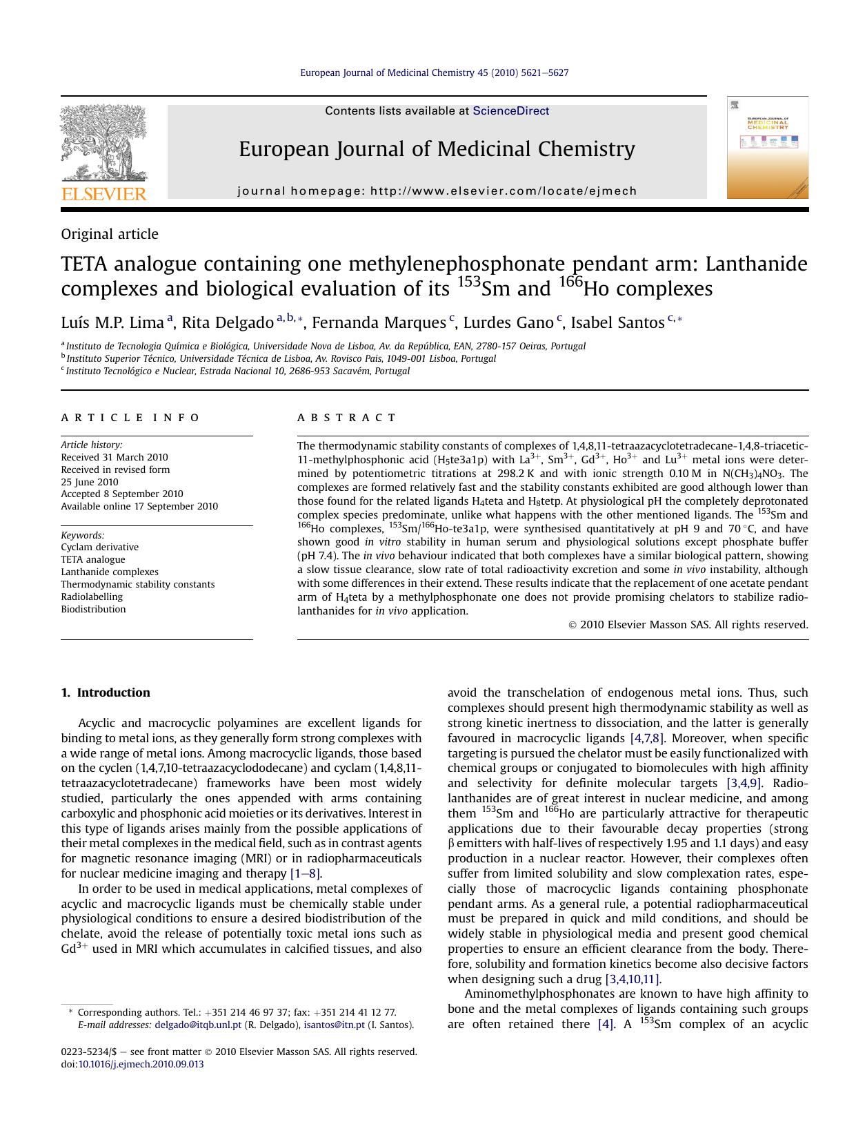 TETA analogue containing one methylenephosphonate pendant arm: Lanthanide complexes and biological evaluation of its 153Sm and 166Ho complexes by Luís M.P. Lima & Rita Delgado & Fernanda Marques & Lurdes Gano & Isabel Santos