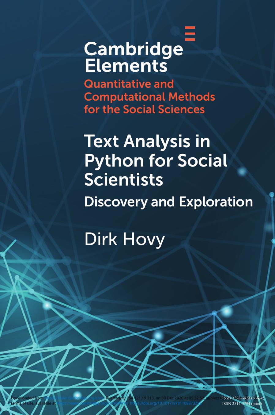 TEXT ANALYSIS IN PYTHON FOR SOCIAL SCIENTISTS Discovery and Exploration by Dirk Hovy