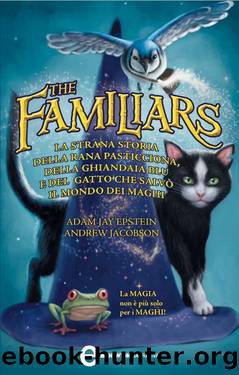 TF1 The Familiars by Adam Jay Epstein & Andrew Jacobson