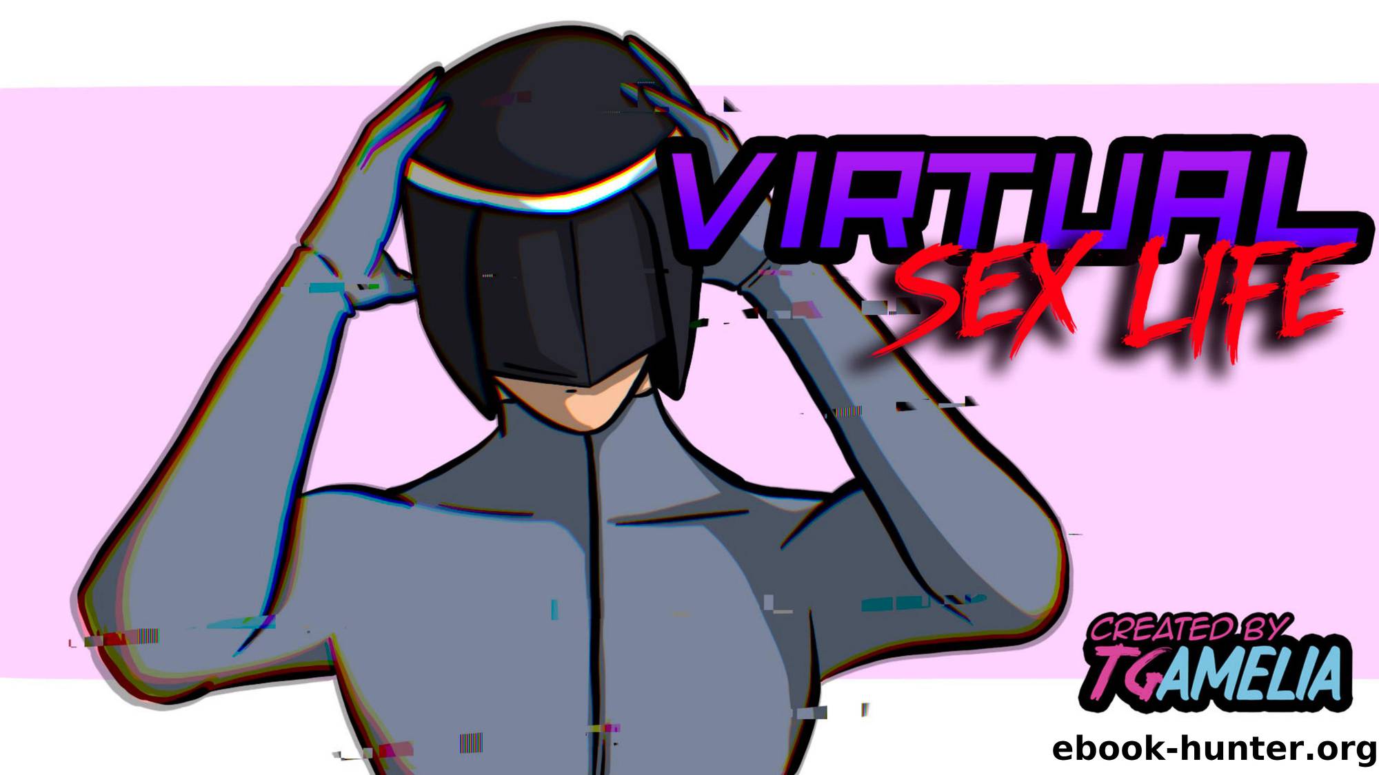 TGAmelia's Comic Pack #01 - Virtual Sex Life by TGAmelia