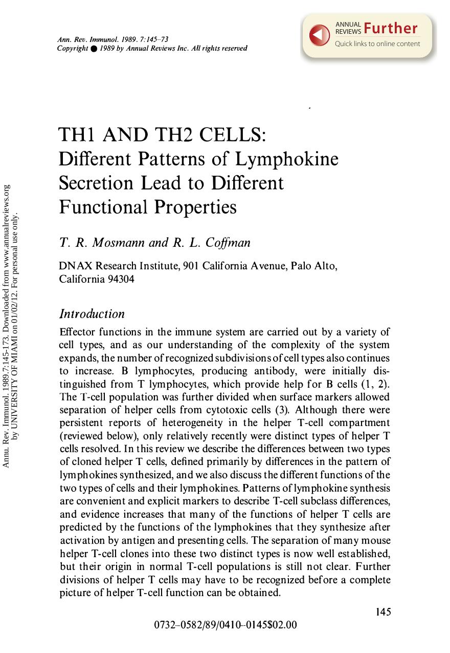TH1 and TH2 Cells: Different Patterns of Lymphokine Secretion Lead to Different Functional Properties by T R Mosmann & R L Coffman
