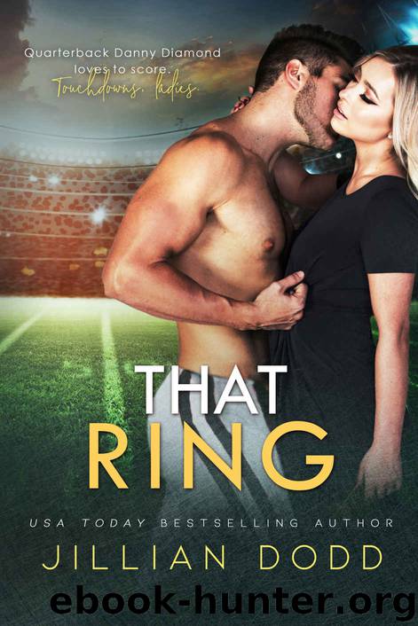 THAT RING by Dodd Jillian