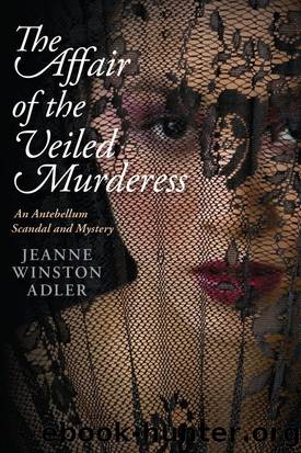 THE AFFAIR OF THE VEILED MURDERESS by JEANNE WINSTON ADLER