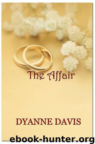 THE AFFAIR by Davis Dyanne