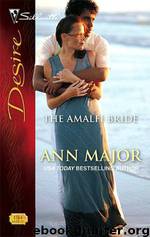 THE AMALFI BRIDE by Ann Major