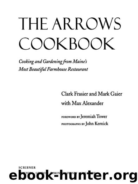 THE ARROWS COOKBOOK by Clark Frasier Mark Gaier