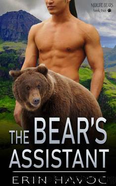 THE BEAR'S ASSISTANT: A Fated Mates Paranormal Romance (Midlife Shifters of Shadow Falls Book 2) by Erin Havoc