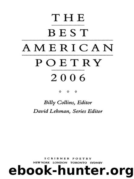 THE BEST AMERICAN POETRY 2006 by Billy Collins