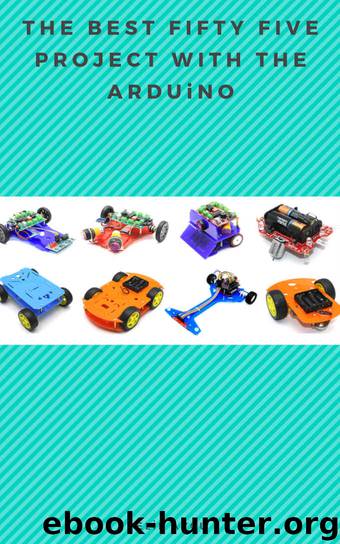 THE BEST FIFTY FIVE PROJECT WITH THE ARDUiNO by Elif AVCU