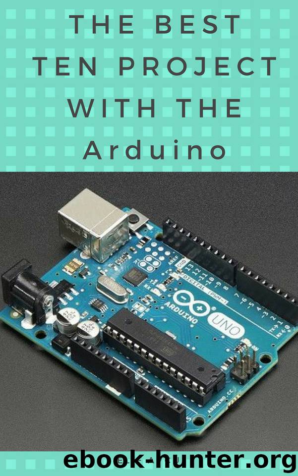 THE BEST TEN PROJECT WITH THE Arduino by AVCU Elif