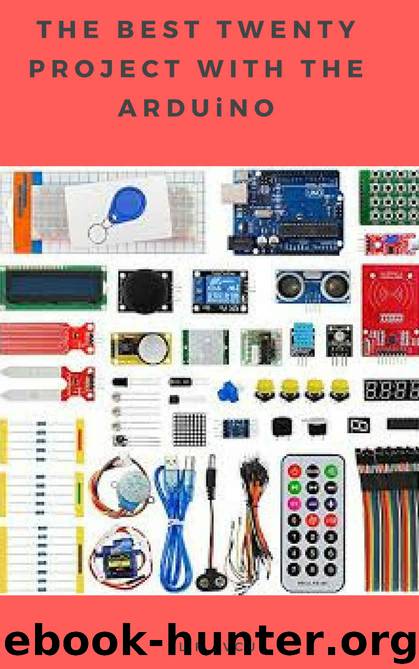 THE BEST TWENTY PROJECT WITH THE ARDUiNO by Elif AVCU