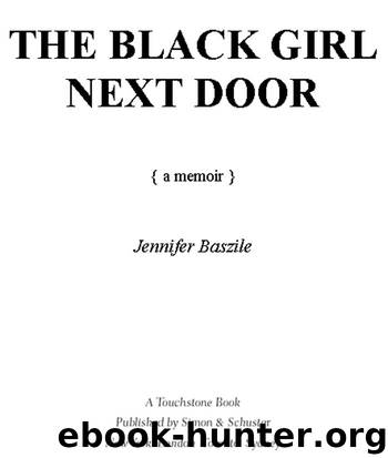 THE BLACK GIRL NEXT DOOR by Jennifer Baszile