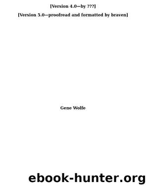 THE BOOK OF THE NEW SUN by Gene Wolfe