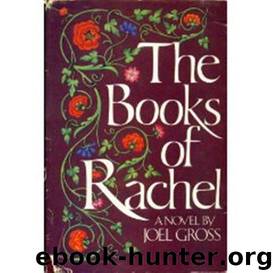 THE BOOKS OF RACHEL by Joel Gross