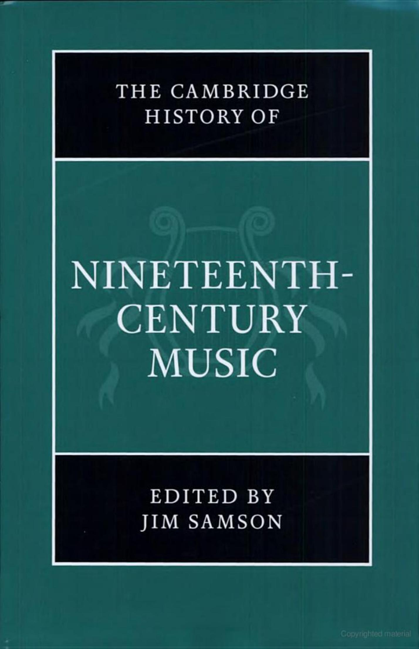 THE CAMBRIDGE HISTORY OF NINETEENTH-CENTURY MUSIC by JIM AMSON (edt)