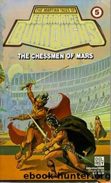 THE CHESSMEN OF MARS by Edgar Rice Burroughs