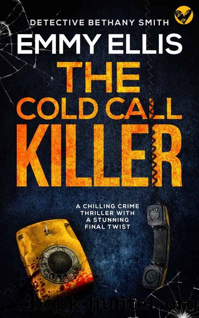 THE COLD CALL KILLER a chilling crime thriller with a stunning final twist by ELLIS EMMY