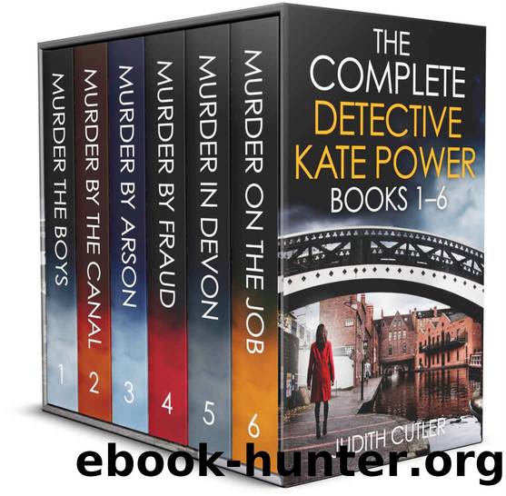 THE COMPLETE DETECTIVE KATE POWER BOOKS 1â6 six absolutely gripping crime mysteries full of twists by CUTLER JUDITH