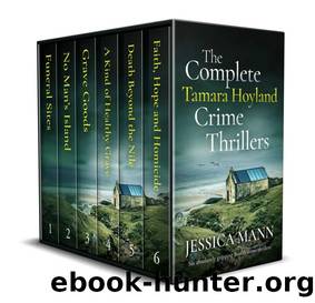 THE COMPLETE TAMARA HOYLAND CRIME THRILLERS six gripping British crime mysteries (CRIME THRILLER BOX SETS) by Jessica Mann