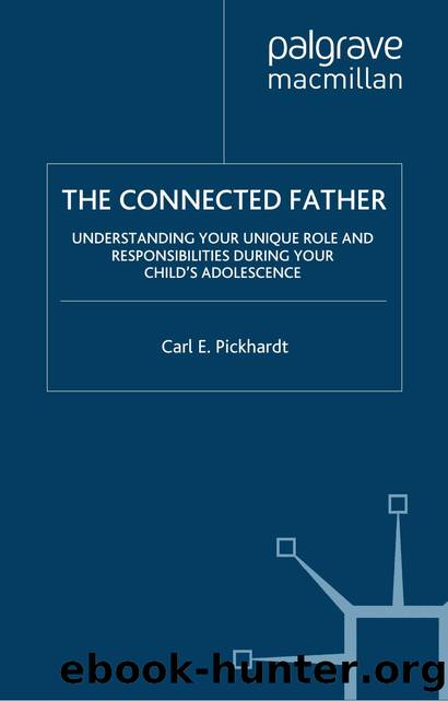 THE CONNECTED FATHER by Carl E. Pickhardt