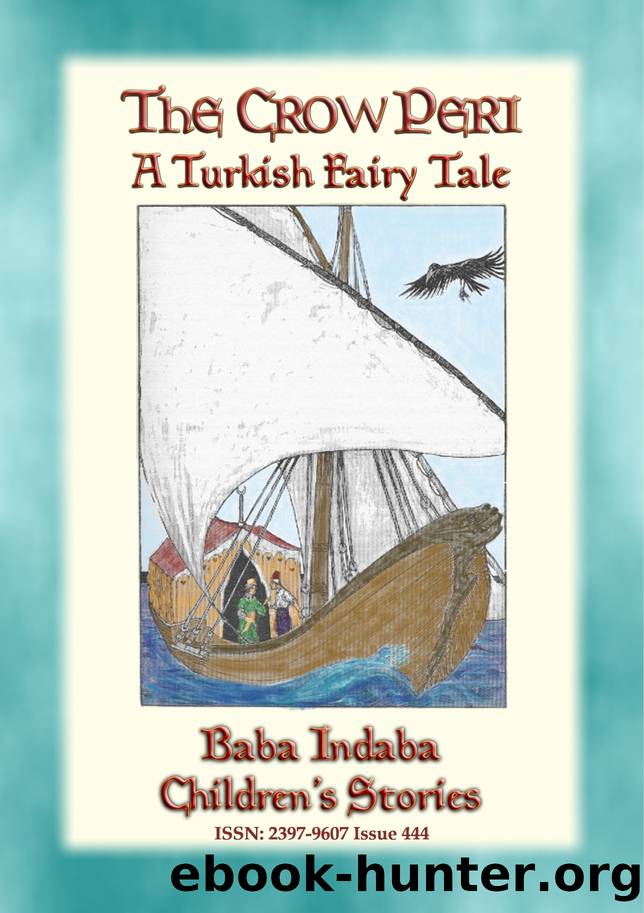 THE CROW PERI--A Turkish Fairy Tale by Anon E. Mouse